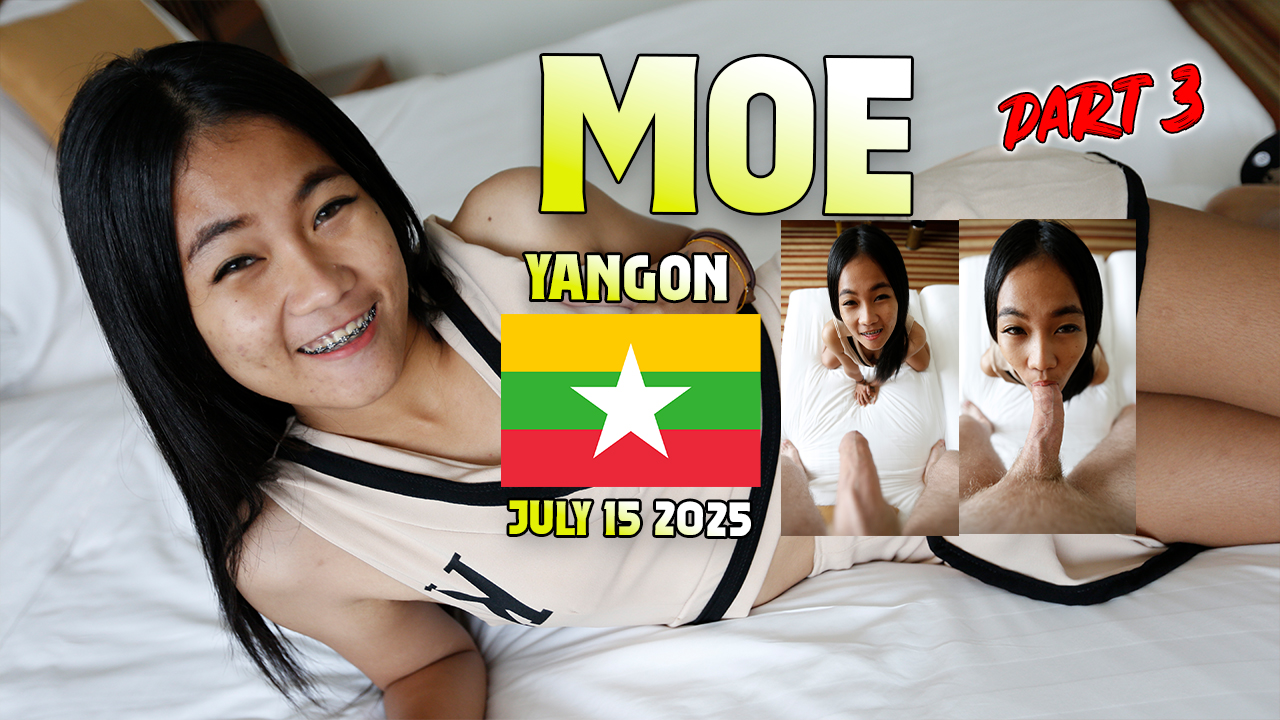 Moe Part 3